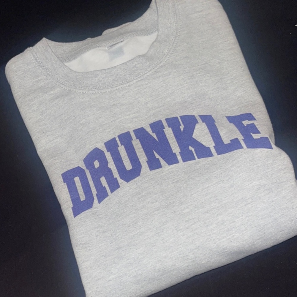 DRUNKLE Sweatshirt